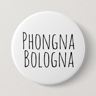 Phongna Bologna Pin Ronde Button 7,6 Cm
