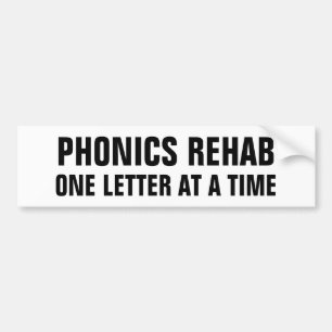 Phonics rehab bumpersticker