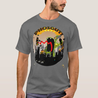 Phosgut is ooit klaar om je te helpen... of je gee t-shirt