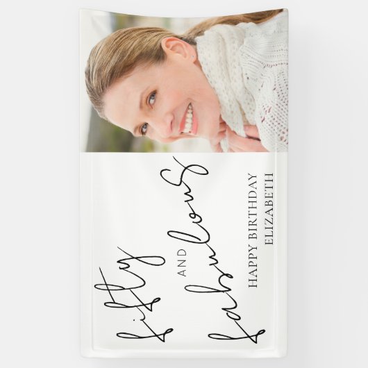 Photo Black White Script Fifty Fabulous Birthday Spandoek (Verticaal)