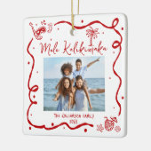 Photo Mele Kalikimaka Red Hand Drawn Christmas Fun Keramisch Ornament (Links)