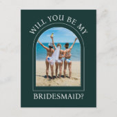 Photo Will You Be My Bridesmaid Proposal Card Kaart (Voorkant)