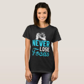 Photographer Camera Photo Photography Never Lose T-shirt (Voorkant volledig)