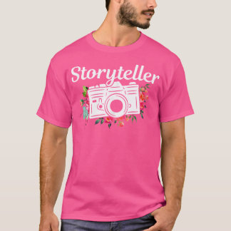 Photographer Gift Storyteller Flowers Camera Photo T-shirt