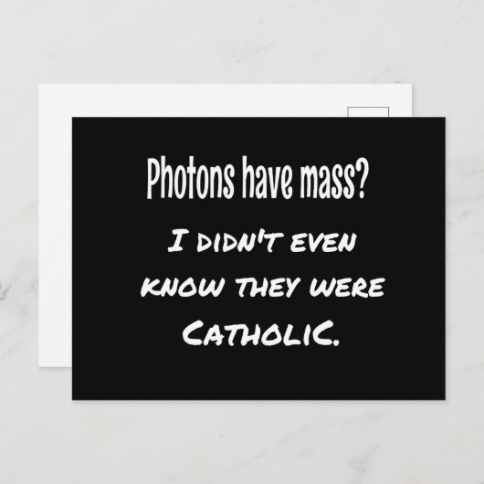 Photons hebben MASS Funny Sarcastic Joke Science Briefkaart (Voorkant / Achterkant)
