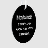 Photons hebben MASS Funny Sarcastic Joke Science Ornament (voorkant)