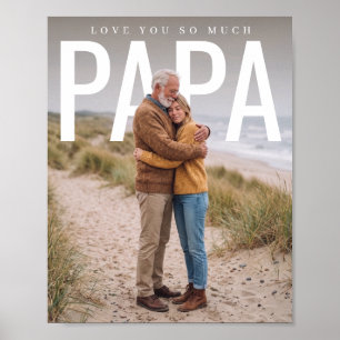 PhotoPop Love You So Much Papa Foto Poster