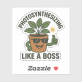 Photosynthesising Like A Boss Vinyl Sticker (Vel)