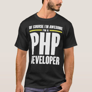 PHP Developer Is Awesome Essential T-Shirt
