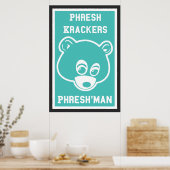 Phresh Krackers Phresh'man poster (Keuken)