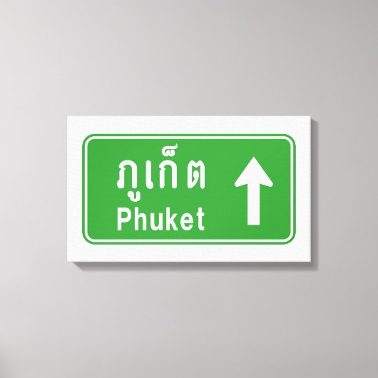Phuket Ahead ⚠ Thai Highway Traffic ⚠ Canvas Afdruk (Voorkant)