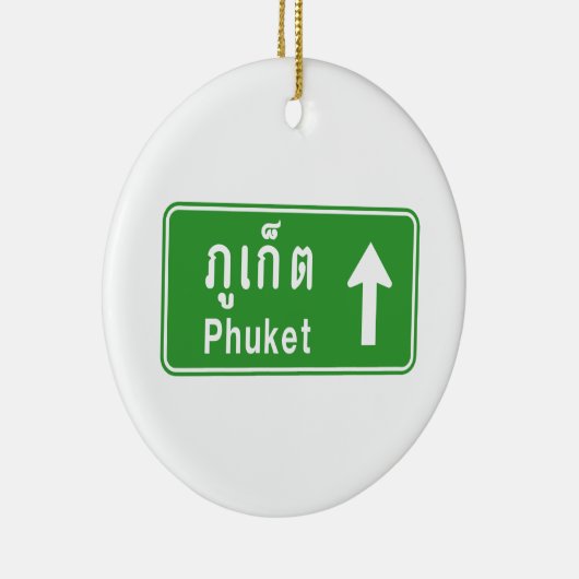 Phuket Ahead ⚠ Thai Highway Traffic ⚠ Keramisch Ornament (Rechts)