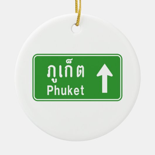 Phuket Ahead ⚠ Thai Highway Traffic ⚠ Keramisch Ornament (Voorkant)