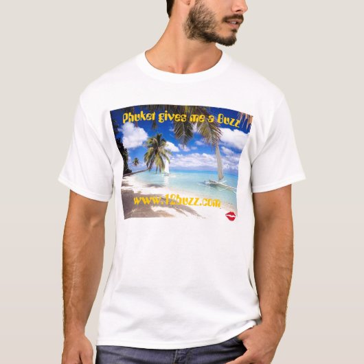 Phuket geeft me een Buzz T-shirt (Voorkant)