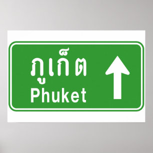 Phuket Vooruit ⚠ Thais Verkeersbord ⚠ Poster