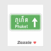 Phuket Vooruit ⚠ Thais Verkeersbord ⚠ Sticker (Vel)