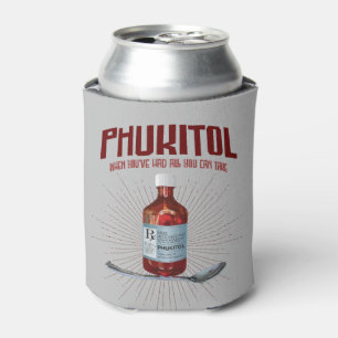 Phukitol - grappig frustratie medicijn blikjeskoeler