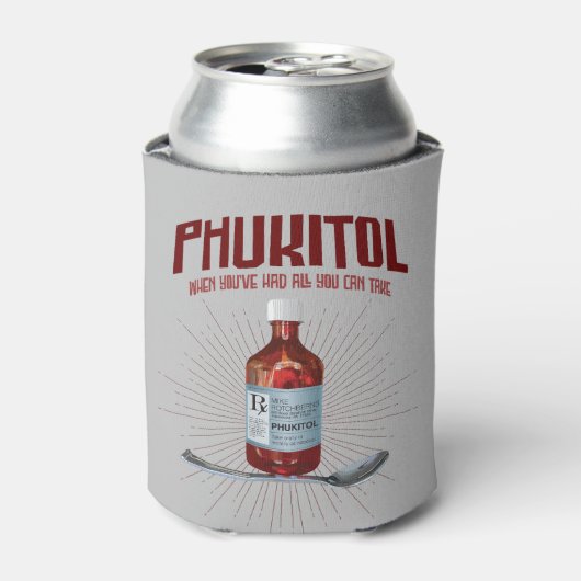 Phukitol - grappig frustratie medicijn blikjeskoeler (Blikje Voorkant)
