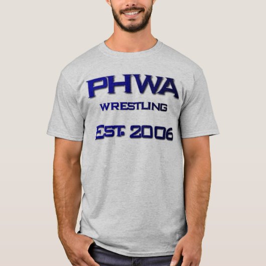 PHWA 1, Est. 2006, worsteling T-shirt (Voorkant)