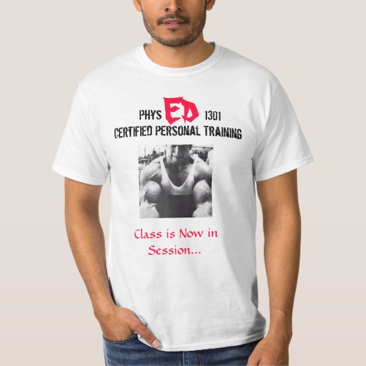 Phys Ed 1301 - Personal Trainer T-shirt (Voorkant)