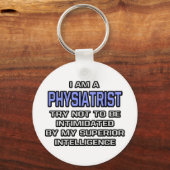 Physiatrist Joke ... Superieure intelligentie Sleutelhanger (Voorkant)