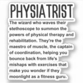 Physiatrist Sticker (Voorkant)