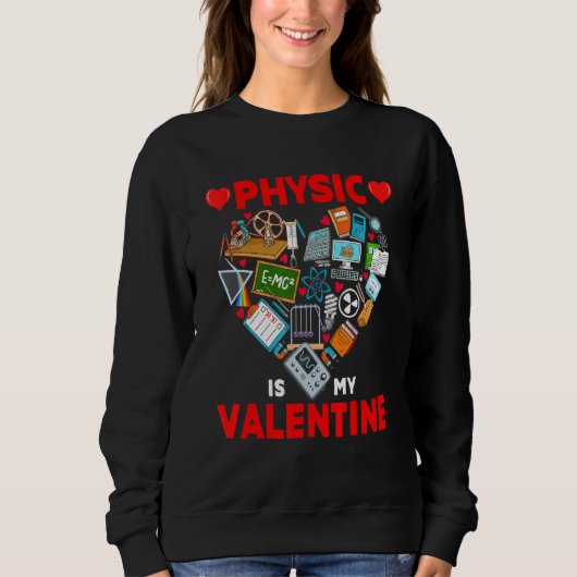 Physic Is My Valentine Physic Tools Cute Heart Sha Trui (Voorkant)