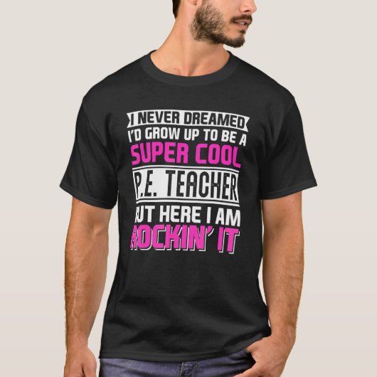 Physical Education PE Teacher Back To School T-shirt (Voorkant)