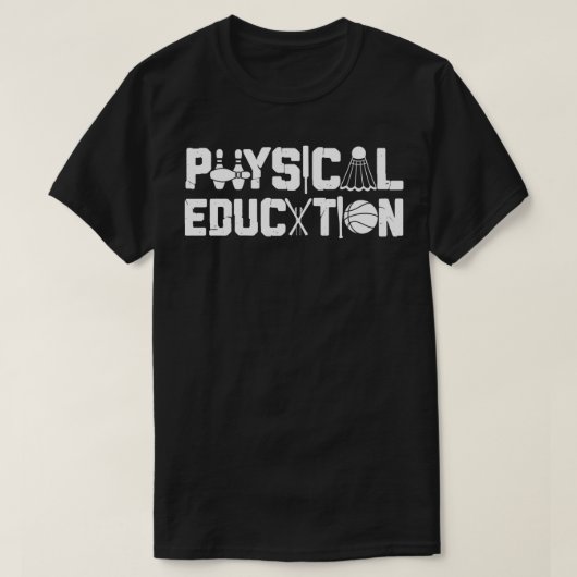 Physical Education Sports Coach Gym PE Teacher T-shirt (Design voorkant)