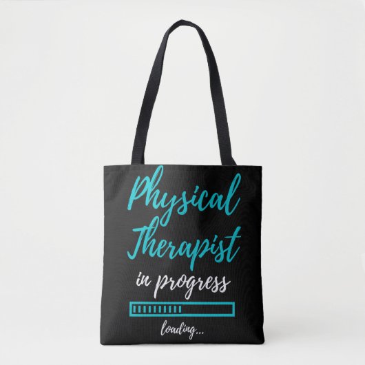 Physical Therapist In Progress Tote Bag (Voorkant)