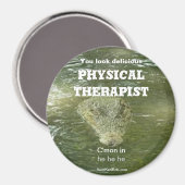 PHYSICAL THERAPIST You look delicious Magneet (Voorkant / Achterkant)