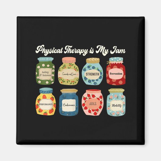Physical Therapy Is My Jam Pt Therast Rehab Fitnes Magneet (Voorkant)