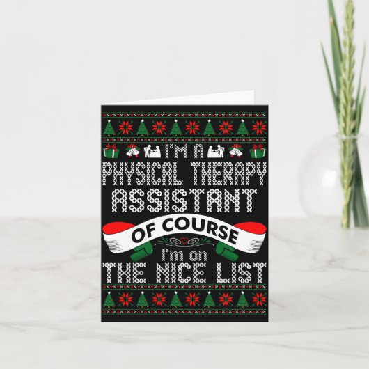 Physical Therapy Istant On Nice List Christmas  Kaart (Voorkant)