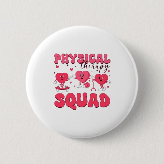 Physical Therapy Squad Valentines Day Pt Pta Vale  Ronde Button 5,7 Cm (Voorkant)