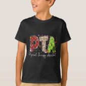 Physical Therapy Therast Istant Pta Santa Christma T-shirt (Voorkant)