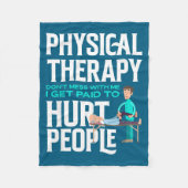 Physical Therast Physical Therapy Funny Physical T Fleece Deken (Voorkant)