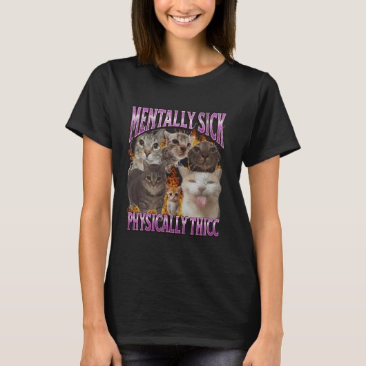 Physically Thicc Funny Cat Meme Bootleg Graphic T-shirt (Voorkant)