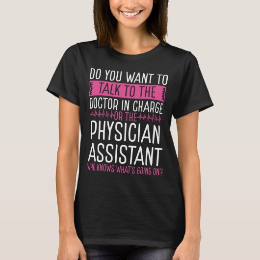 Physician Assistant PA Badge Reel T-shirt (Voorkant)