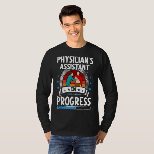 Physician's Assistant In Progress Trainee Student T-shirt (Voorkant volledig)