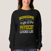 Physicist Job Title Employee Funny Worker Physicis Trui (Voorkant)