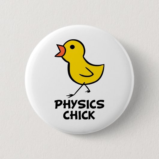 Physics Chick Ronde Button 5,7 Cm (Voorkant)