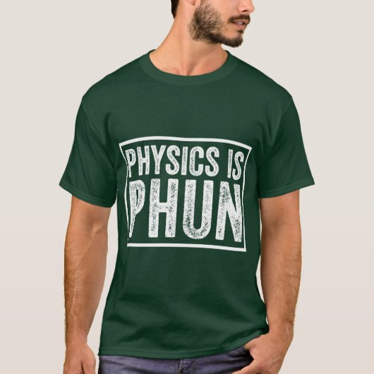 Physics Is Phun retro T-shirt (Voorkant)