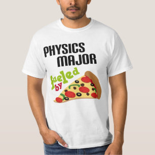 Physics Major Gift (Pizza) T-shirt