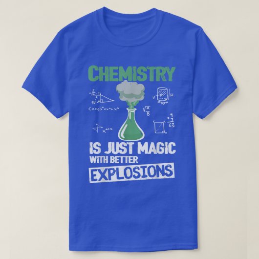 physics science teacher organic chemistry science t-shirt (Design voorkant)