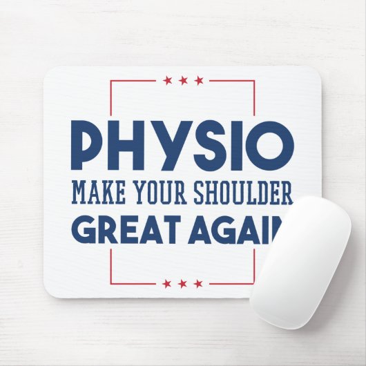 Physiotherapy Make Your Shoulder Great Again Muismat (Met muis)