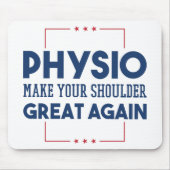 Physiotherapy Make Your Shoulder Great Again Muismat (Voorkant)
