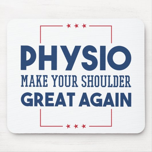 Physiotherapy Make Your Shoulder Great Again Muismat (Voorkant)