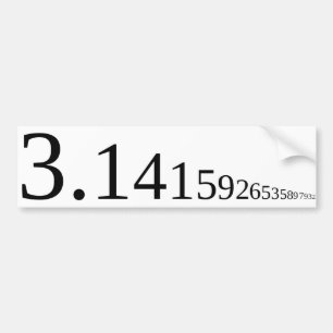 Pi - 3.14... bumpersticker