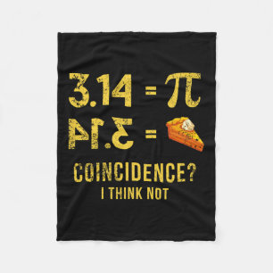 Pi 3 14 = Pie toeval Ik denk niet Wiskunde woordsp Fleece Deken