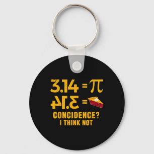 Pi 3 14 = Pie toeval Ik denk niet Wiskunde woordsp Sleutelhanger